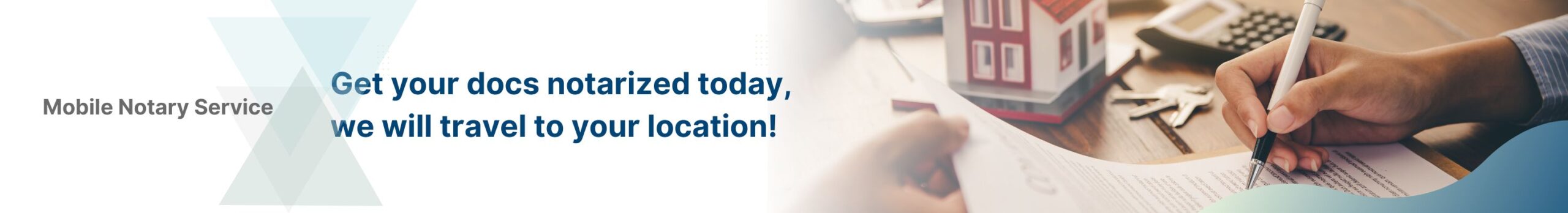 Get your docs notarized. We travel to your location.